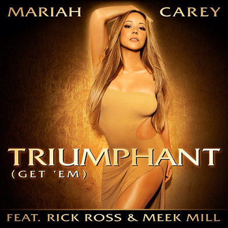 Triumphant (Get 'Em) - Mariah Carey