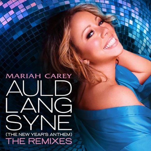 Auld Lang Syne (The Remixes)