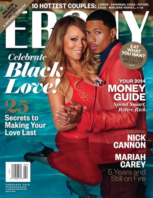 Mariah Carey - Nick Cannon - Ebony 2014
